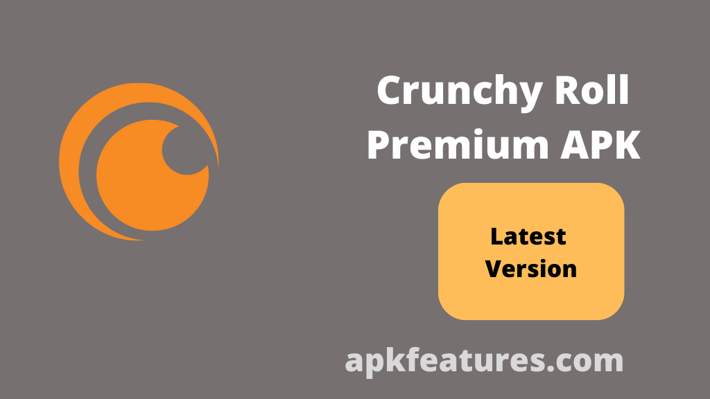 Crunchyroll Premium APK Download