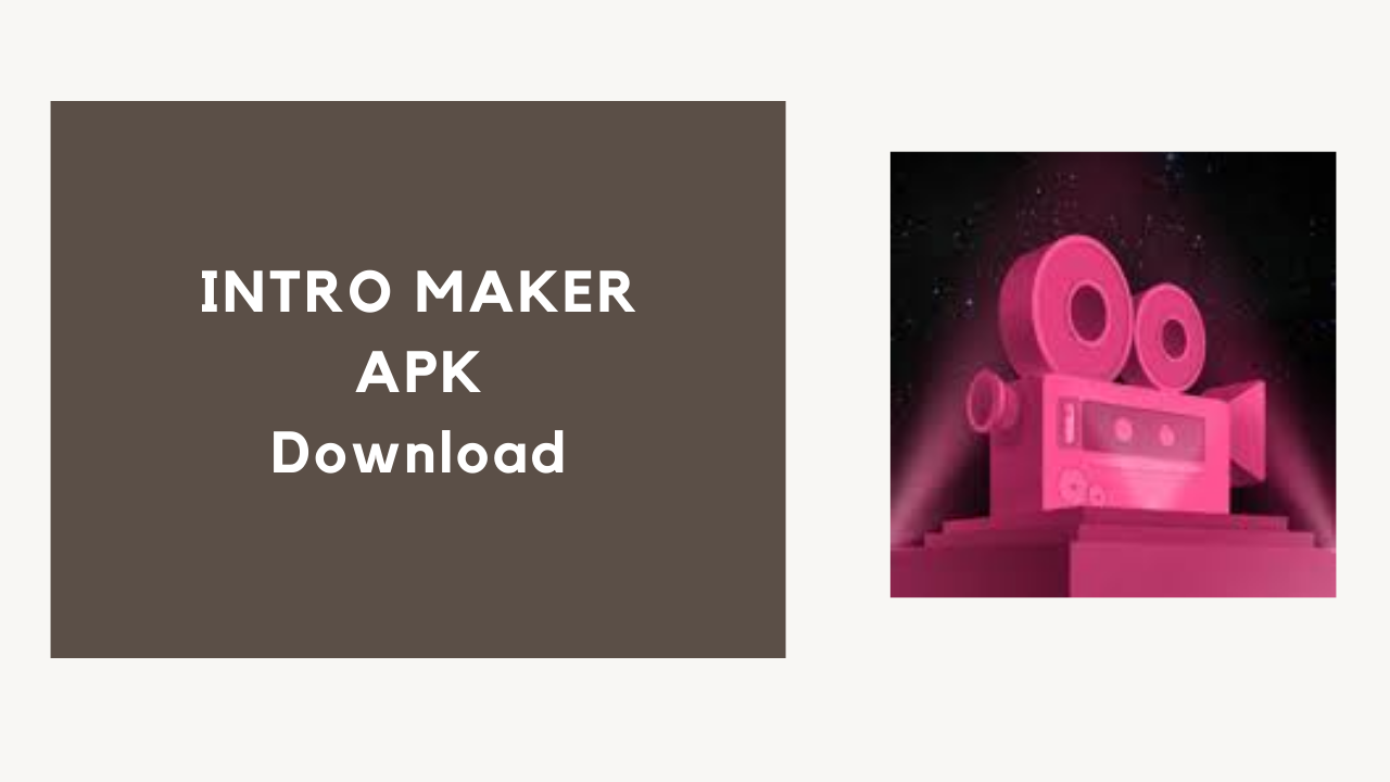 intro maker apk