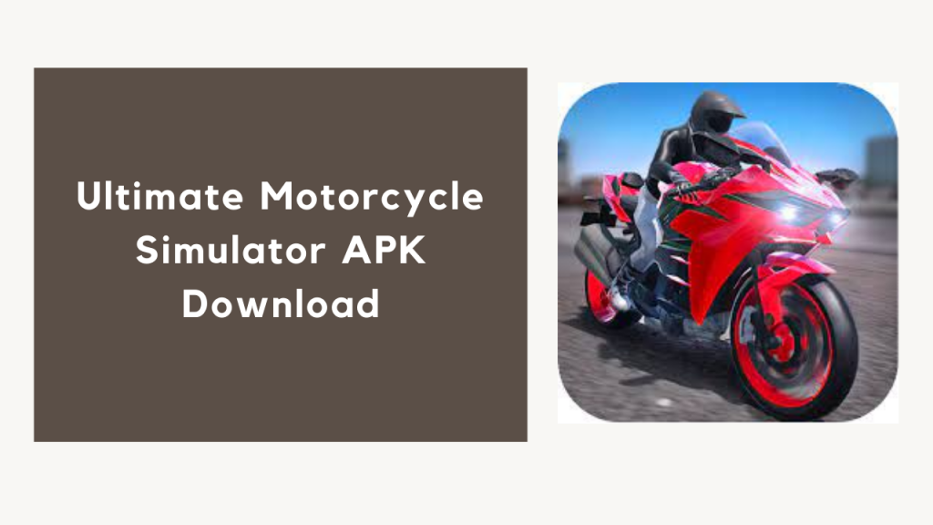 ultimate motorcycle simulator apk