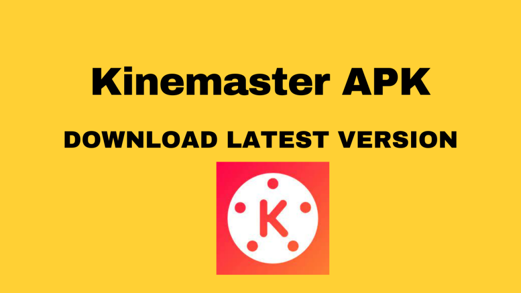 Kinemaster APK