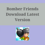 download bomber friends